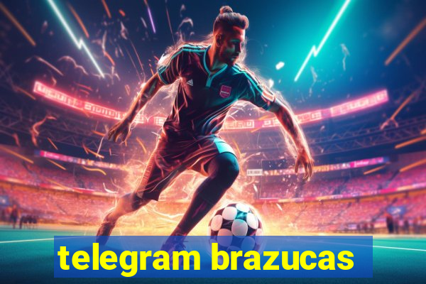 telegram brazucas